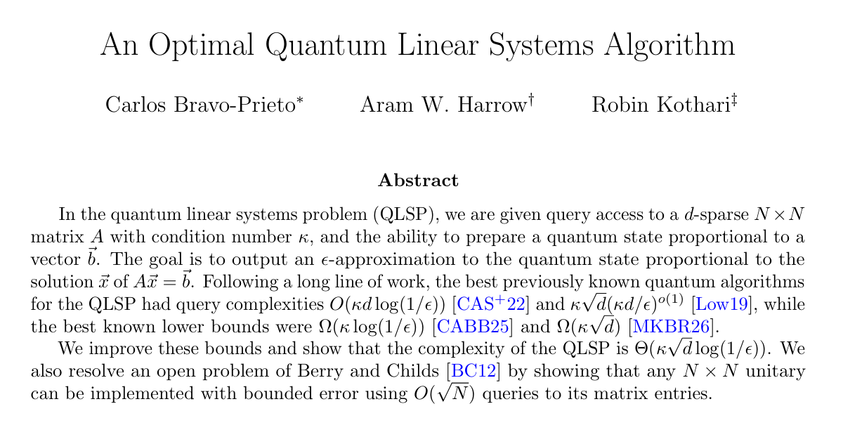 RobinKothari's tweet photo. Carlos Bravo-Prieto (@charl_bp), Aram Harrow (@quantum_aram), and I just uploaded a preprint that proves new upper and lower bounds to finally close the query complexity of the quantum linear systems problem.
https://t.co/fJNN32YIe4
https://t.co/YNDx5hYKCo https://t.co/sM35thuTQh