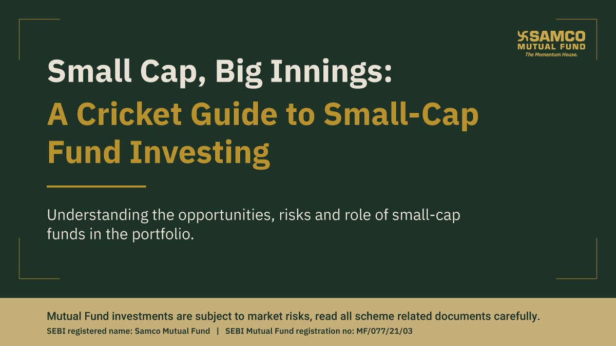 Samcomutualfund's tweet photo. Every big innings starts small. 🏏
Small-cap investing is no different. But what does it take to navigate the opportunities, risks and volatility along the way?
Read the blog: https://t.co/BD8wHsjuTV
#TheMomentumHouse #SamcoMutualFund #SmallCapFunds #InvestorEducation https://t.co/OJ19jJIMYm