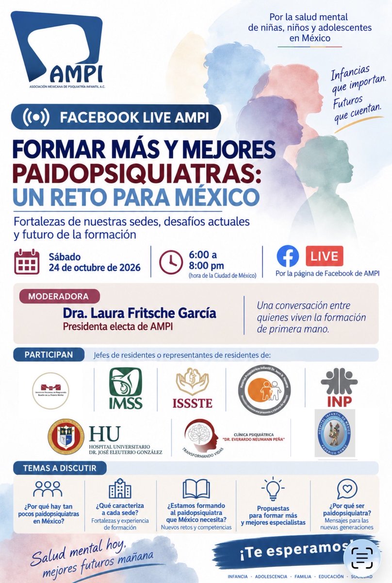 AMPI_AC's tweet photo. 📢 Facebook Live AMPI | Formar más y mejores paidopsiquiatras: un reto para México

¿Cómo estamos formando a los especialistas que atenderán la salud mental de niñas, niños y adolescentes en México?

AMPI reúne a representantes de nueve sedes formadoras para conversar sobre sus experiencias, fortalezas, los retos actuales y qué podemos hacer para formar más y mejores paidopsiquiatras.

📅 Sábado 24 de octubre
🕕 6:00 a 8:00 pm
📲 Facebook Live AMPI

Una conversación entre quienes viven la formación desde dentro. ¡Los esperamos!