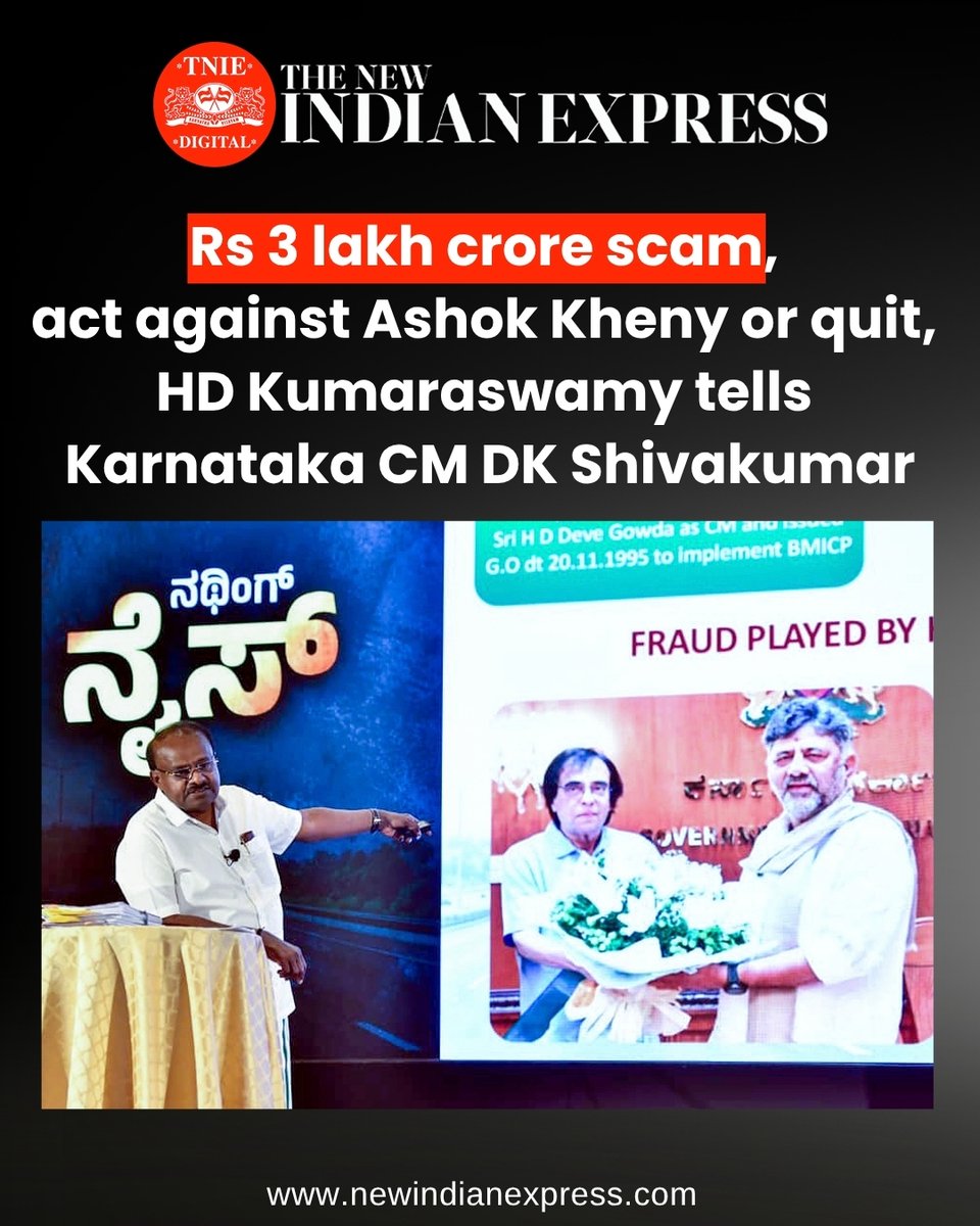 NewIndianXpress's tweet photo. Union Minister HD Kumaraswamy has alleged that the Bengaluru-Mysuru Infrastructure Corridor (BMIC) project by Nandi Infrastructure Corridor Enterprises (NICE) is a scam running into over Rs 3 lakh crore, the biggest in the country. 

It is bigger than the 2G and coal scams, he said, and demanded that CM DK Shivakumar take action against NICE Managing Director Ashok Kheny or resign.

🔗https://t.co/1IfVDnHf2H

@hd_kumaraswamy #DKShivakumar #Karnataka #AshokKheny @JanataDal_S @INCKarnataka