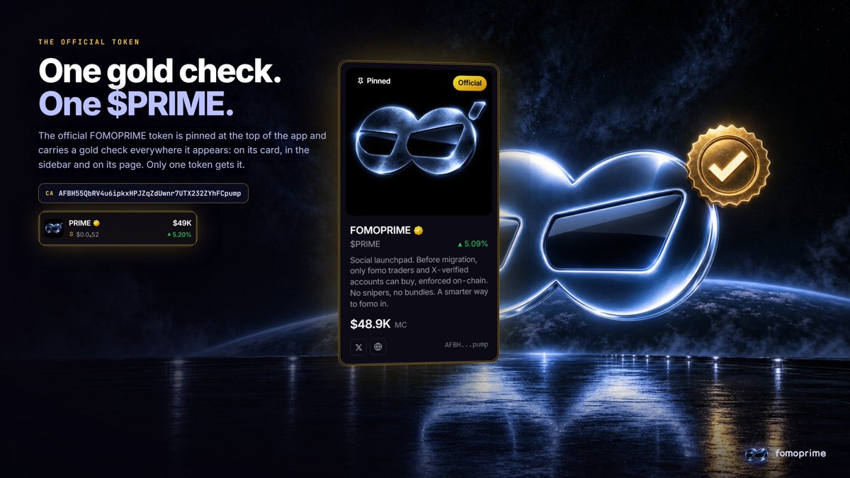 FomoPrime's tweet photo. There's only one official $PRIME.

It's pinned at the top of FOMOPRIME and carries a gold check everywhere it shows up: on its card, in the sidebar and on its page. No other token gets it.

CA: AFBH55QbRV4u6ipkxHPJZqZdUwnr7UTX232ZYhFCpump

Check the gold, check the CA, then buy. https://t.co/w83A1j97si
