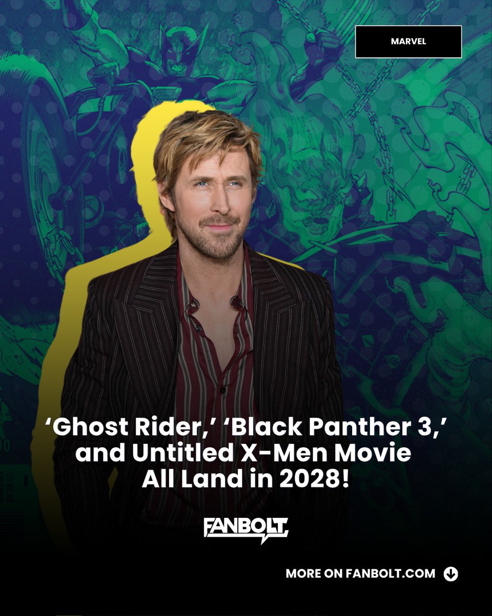 Maddisonnn69's tweet photo. Photo by FanBolt on August 19, 2026. It may show a vulture, poster, and text announcing that Ghost Rider, Black Panther 3, and an untitled X-Men movie will all arrive in 2028. https://t.co/yqFEDcnM3s