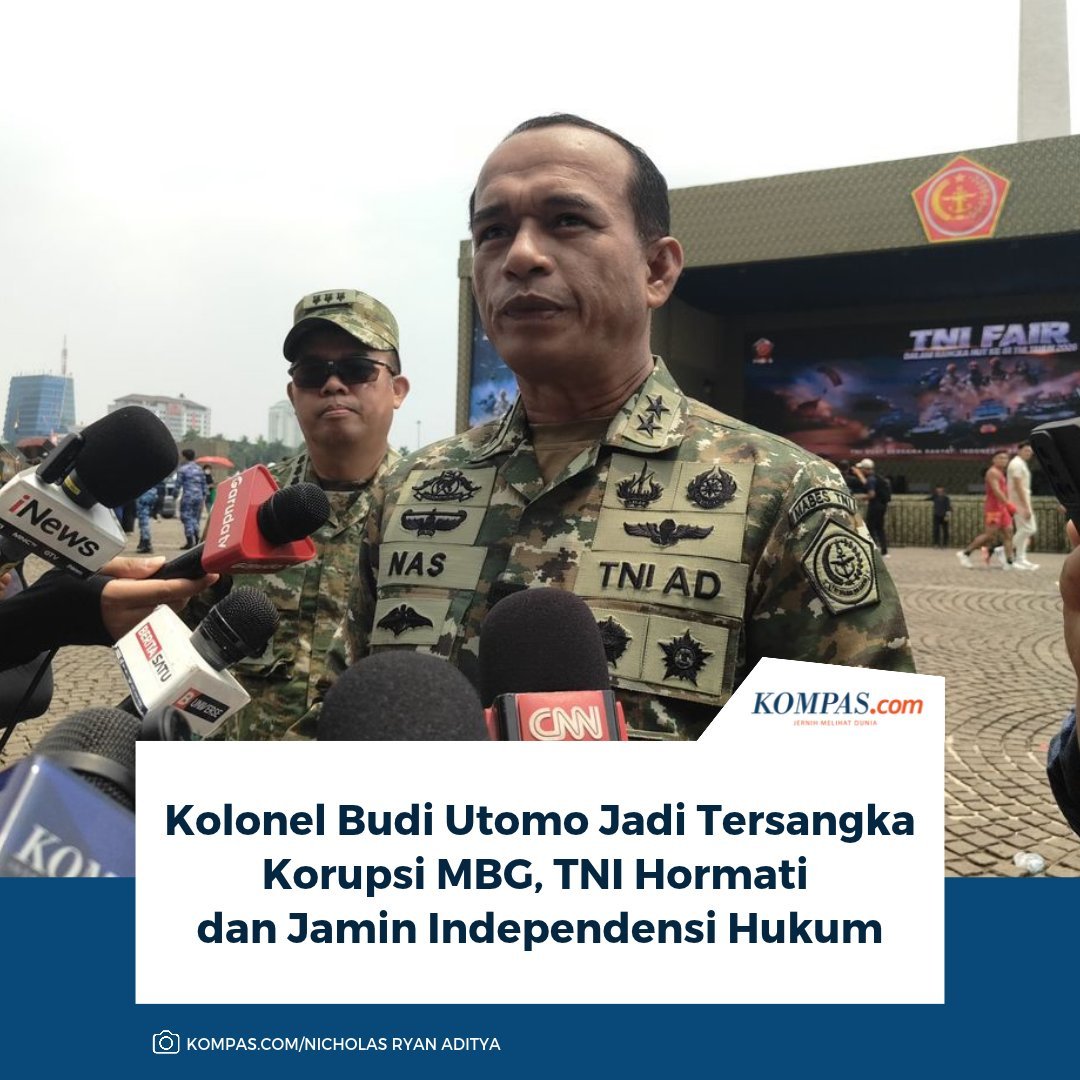 ArusPolitik_'s tweet photo. Bukti Kalau Proyek MBG Jadi Bancakan Korupsi!!

Kolonel Budi Utomo Jadi Tersangka Korupsi MBG, TNI Hormati dan Jamin Independensi Hukum

Markas Besar (Mabes) TNI menghormati penetapan Kolonel Cpl Budi Utomo sebagai tersangka kasus dugaan korupsi program MBG. Kepala Pusat Penerangan (Kapuspen) TNI Mayjen TNI Muhammad Nas menegaskan, TNI menjamin independensi perkara tersebut.  
 https://t.co/vkPmmvi1eQ