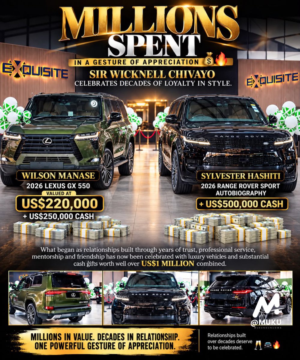 CMukungunugwa's tweet photo. Billionaire businessman Sir Wicknell Chivhayo has honoured two long-serving members of his legal team, Mr Wilson Tatenda Manase and Advocate Sylvester Hashiti, with luxury vehicles and substantial cash gifts in appreciation of decades of professional service, loyalty and friendship.

Chivhayo gifted Mr Manase, whom he says he has known since 1998, a brand-new 2026 Lexus GX 550 valued at US$220,000 plus US$250,000 cash.

Advocate Hashiti received a 2026 Range Rover Sport Autobiography together with US$500,000 cash.

Chivhayo described the two lawyers as trusted figures who stood by him through different stages of his life and business journey, saying relationships built over decades deserve to be recognised and celebrated.

“Thank you for the counsel, mentorship, friendship and, above all, for simply being there through the years,” he said. @wicknellchivayo 

#NDEZVEBASA