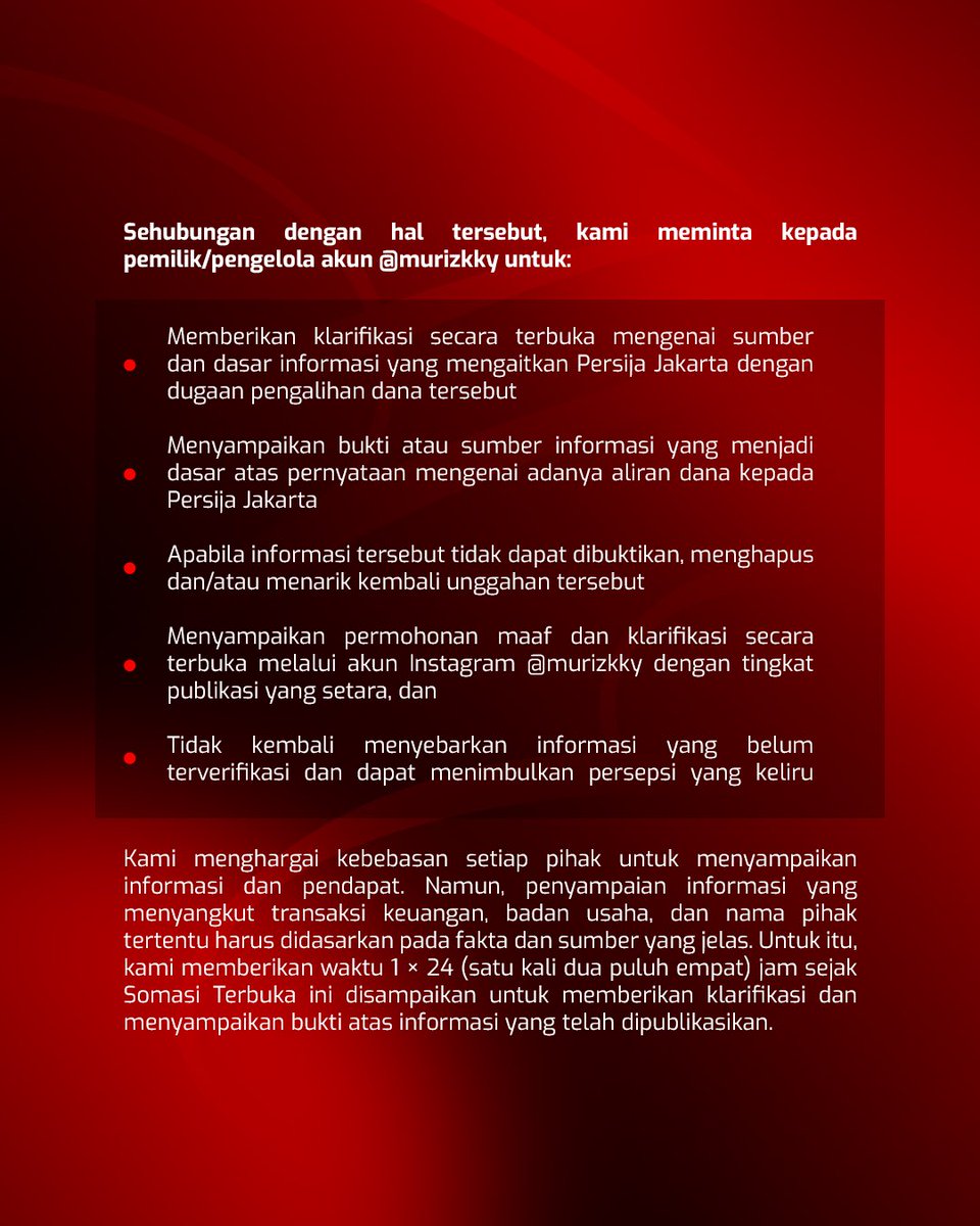 Persija_Jkt's tweet photo. PT Persija Jaya Jakarta menyampaikan somasi terbuka atas beredarnya informasi yang mengaitkan Persija dengan dugaan pengalihan dana PT Liga Indonesia Baru (PT LIB).

Persija meminta klarifikasi serta bukti atas informasi tersebut dalam waktu 1 × 24 jam sejak somasi ini disampaikan.

#Persija