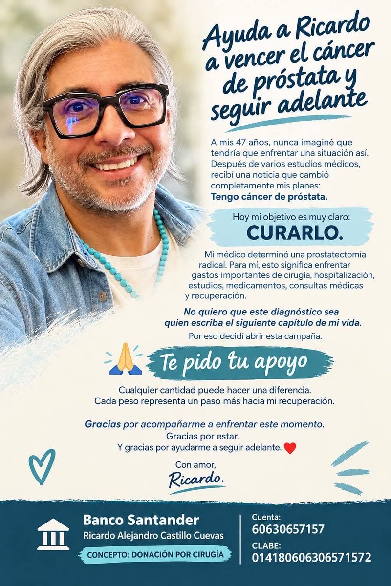 _MenuTeatral's tweet photo. Ricardo tiene 47 años y enfrenta cáncer de próstata. Hoy necesita apoyo para cubrir su cirugía y recuperación. ❤️ Cualquier aportación suma; compartir también ayuda. 🙏 Los datos para donar están en la imagen. Acompañémoslo a seguir adelante. https://t.co/eHVnrNj8EN