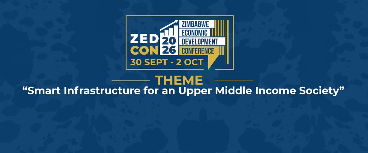 TreasuryZW's tweet photo. ZEDCON 2026

The 5th Annual Zimbabwe Economic Development Conference (ZEDCON 2026) officially commences today at the Zimbabwe International Exhibition Centre (ZITF) in Bulawayo.

Running from September 30th to October 2, 2026, this flagship gathering hosted by the Ministry of Finance, Economic Development & Investment Promotion brings together policymakers, industry leaders and economic experts under one roof.   

This year's edition is centered around the strategic theme: "Smart Infrastructure for an Upper Middle-Income Society." Discussions will focus on driving sustainable economic growth, innovation and infrastructure development in line with Vision 2030.   

Stay tuned across our channels for live updates, keynote highlights, and key takeaways from Bulawayo as stakeholders collaborate to shape Zimbabwe's economic future.