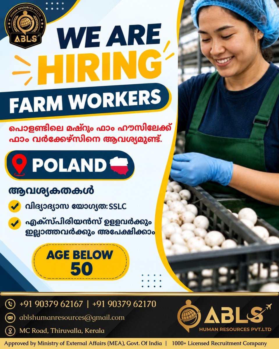 ABLS_HR's tweet photo. POSITION: - FARM WORKERS.
LOCATION: POLAND
.
Call Us Today for a Job Abroad
Contact No: +91 813618195
.
Location: ABLS HUMAN RESOURCES PVT. LTD,
1st Floor, Kurishumoottil Buildings,
Mazhuvangad, Thiruvalla
.
FOR MORE VISIT: https://t.co/MLAjXlohSz
.
#abroadjobs #jobopportunity https://t.co/DmvyLaC83z