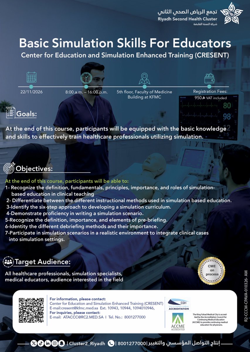 KFMC_RIYADH's tweet photo. Basic Simulation Skills
๐๏ธ November 22, 2026
โฐ 8:00 AM โ 4:00 PMย
๐ Register here:
https://t.co/SQ7dIKJlkm
#Riyadh_Second_Health_Cluster #KFMC https://t.co/Bsi8xtUdmZ