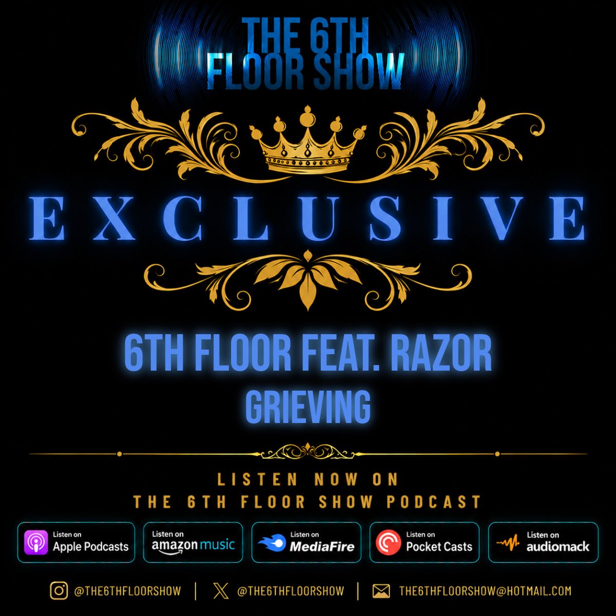 The6thFloorShow's tweet photo. The Exclusive for #Episode361 is... 

@6thfloorcoxy feat. @Razorartist - #Grieving   

#The6thFloorShow https://t.co/3Kop9dNsIp