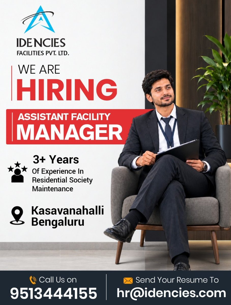 idencies05's tweet photo. WE ARE HIRING!

Looking for an experienced Assistant Facility Manager to join our team! 

📍 Location: Kasavanahalli, Bengaluru
💼 Experience: 3+ Years in Residential Society Maintenance

📞 Call: 9513444155
📧 Email: hr@idencies.com 
Join IDENCIES FACILITIES PVT. LTD. https://t.co/KX4peZxnC8