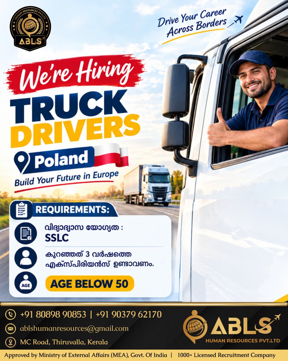ABLS_HR's tweet photo. POSITION: - TRUCK DRIVERS.
LOCATION: POLAND
.
Call Us Today for a Job Abroad
Contact No: +91 813618195
.
Location: ABLS HUMAN RESOURCES PVT. LTD,
1st Floor, Kurishumoottil Buildings,
Mazhuvangad, Thiruvalla
.
FOR MORE VISIT: https://t.co/MLAjXlohSz
.
#abroadjobs #jobopportunity https://t.co/M1jQ0TM1IH