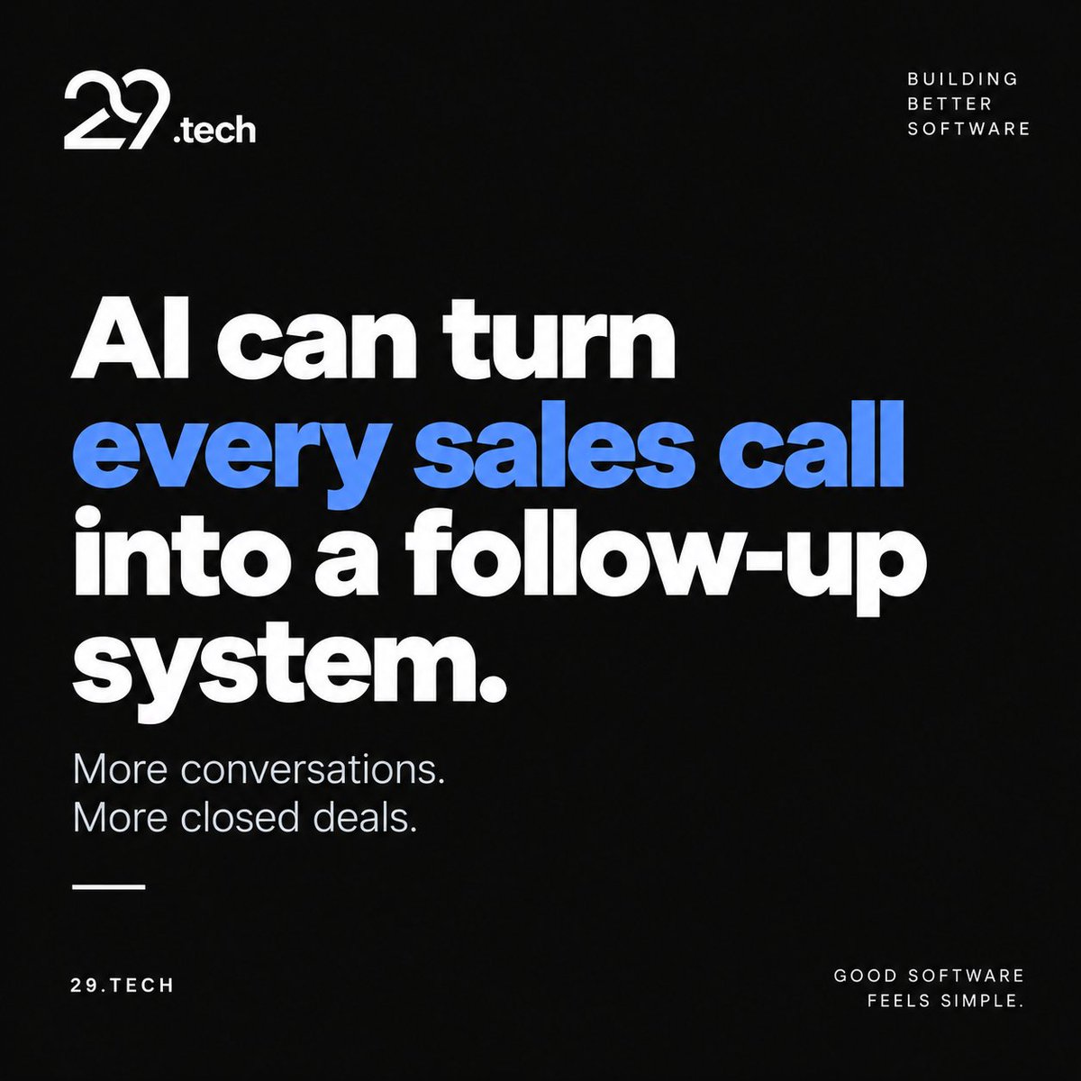 29dot_tech's tweet photo. AI can turn every sales call into a follow-up system.

Capture the conversation, identify action items, update the CRM, and trigger follow-ups automatically.

Less admin. Better follow-up.

https://t.co/IKZfYb9iqt

#29Tech #AI #SalesAutomation https://t.co/8S8L0QUDuV