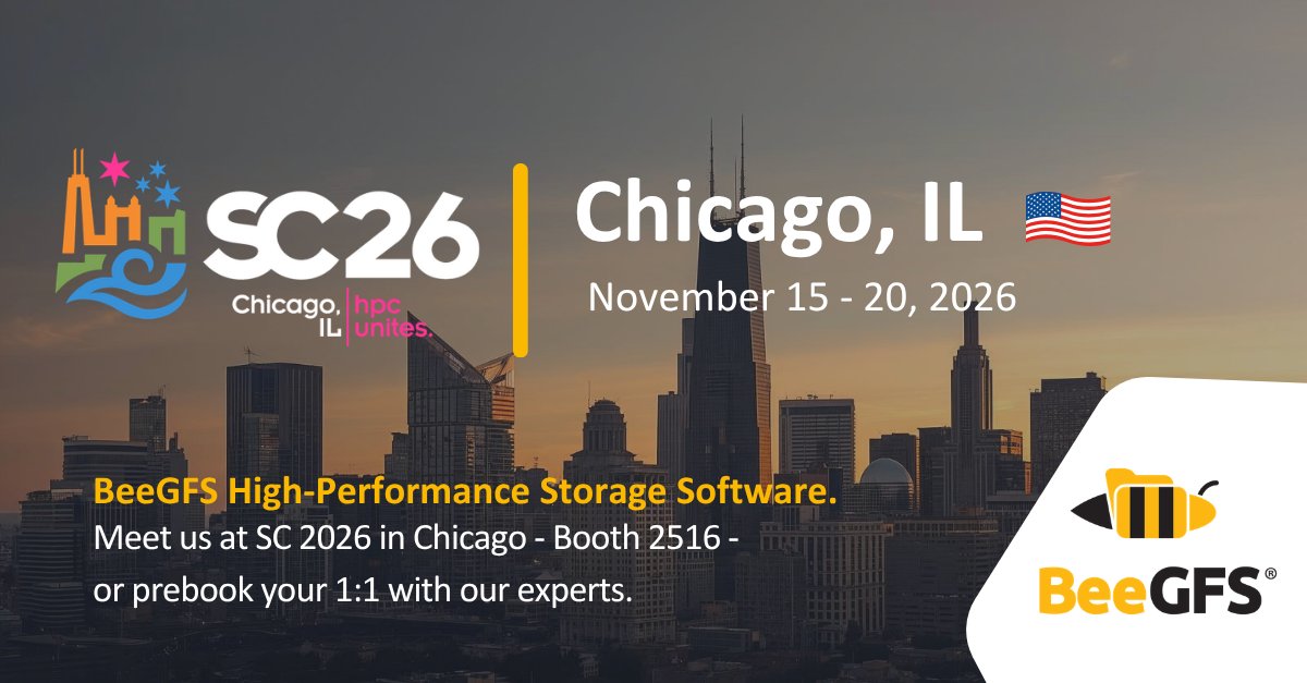 BeeGFS's tweet photo. Meet BeeGFS in Chicago at SC26. Talk storage, BeeOND Enterprise and what’s next on the BeeGFS roadmap.
Booth 2516 - McCormick Place - November 15–20
Prebook your 1:1 meeting ahead of time: sales@thinkparq.com
#BeeGFS #SC26 #HPC #Chicago #HPCStorage https://t.co/owyRBTSUn9