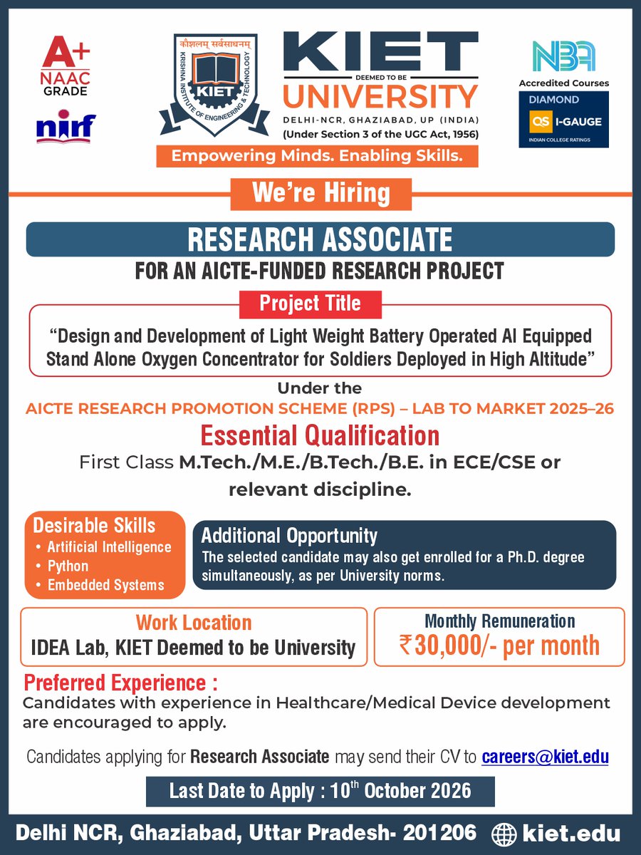 Kiet_edu's tweet photo. 𝗪𝗘’𝗥𝗘 𝗛𝗜𝗥𝗜𝗡𝗚 | 𝗥𝗘𝗦𝗘𝗔𝗥𝗖𝗛 𝗔𝗦𝗦𝗢𝗖𝗜𝗔𝗧𝗘
KIET IDEA Lab | AICTE RPS: Lab to Market 2025–26
💰 ₹30,000/month | 📅 Apply by 10 Oct 2026
📧 careers@kiet.edu
AI | Python | Embedded Systems | MedTech
#KIET #WeAreHiring #ResearchAssociate https://t.co/hq2WDacZQZ