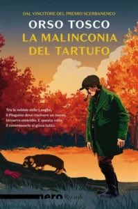 federicapoliti's tweet photo. Su @Contornidinoir la recensione a cura di Mauro Cremon al romanzo di 
Orso Tosco - La malinconia del tartufo, edito da @RizzoliLibri 

Buona lettura 🖤

https://t.co/lN0UR072wy https://t.co/w8p6ALmM6h