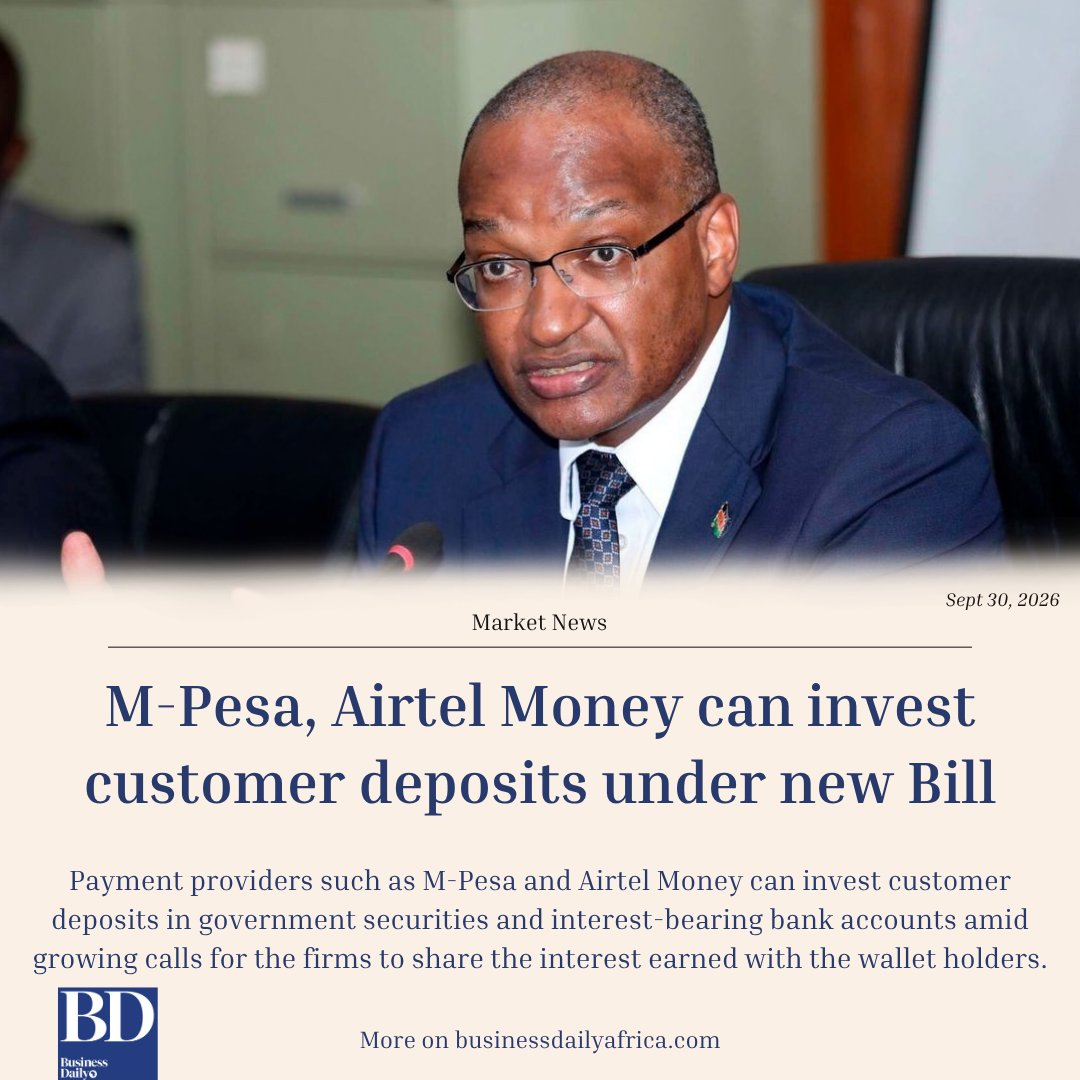 BD_Africa's tweet photo. M-Pesa, Airtel Money can invest customer deposits under new Bill 

Former CBK governor Patrick Njoroge is calling for an amendment of the payments regulations to enable the owners of the funds to earn a share of the returns generated by the deposits when they are invested in bonds and fixed deposit accounts.

More on: https://t.co/UoCvN5OdVm