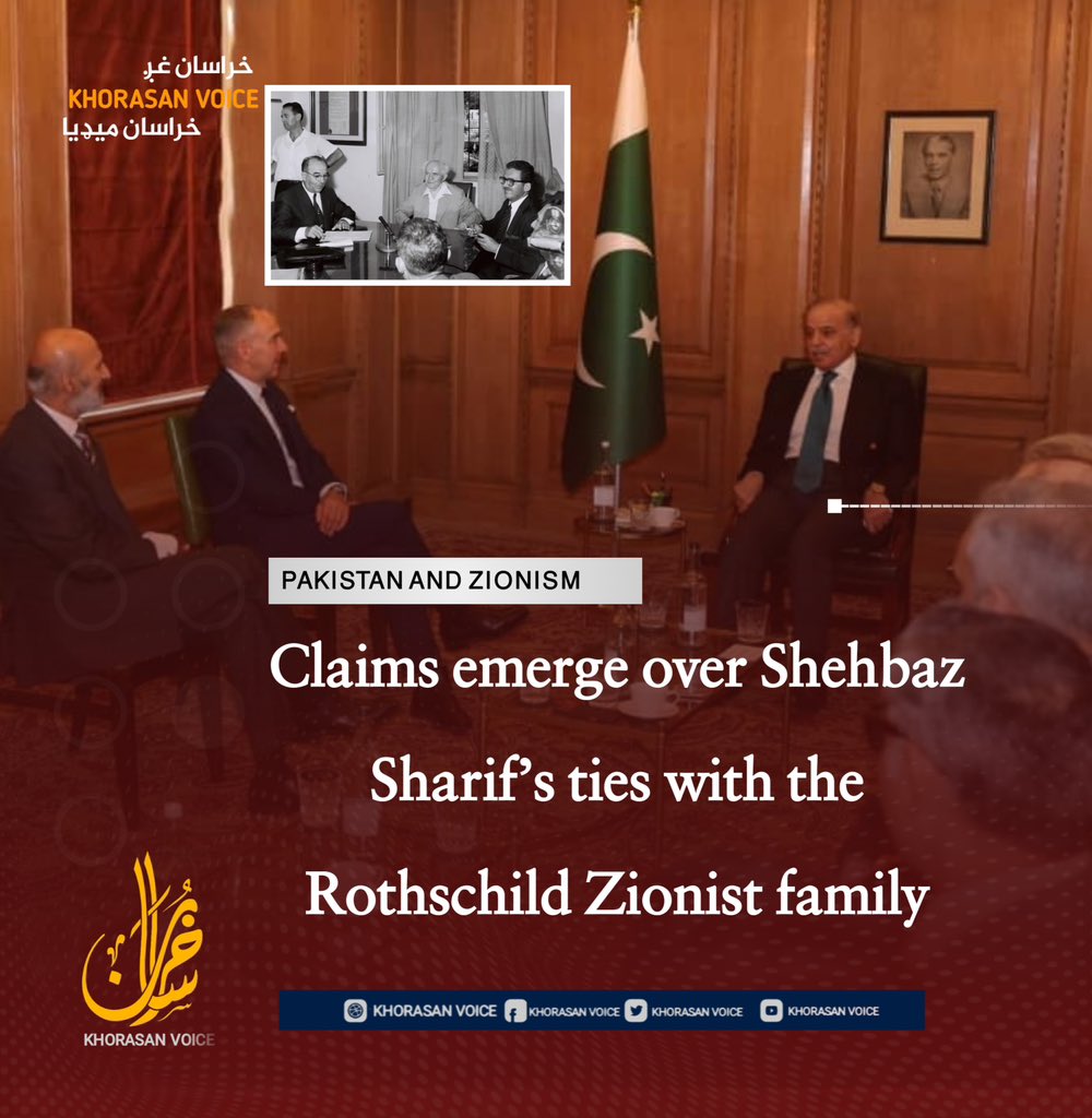 K_English8's tweet photo. Claims emerge over Shehbaz Sharif’s ties with the Rothschild Zionist family

Statements circulating in Pakistan have claimed that Prime Minister Shehbaz Sharif met representatives of the Rothschild Zionist family in London and discussed possible cooperation with them. https://t.co/1lVz4l5bzx