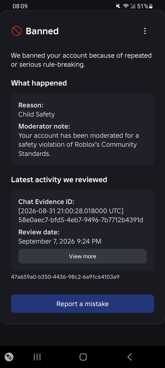 nightsinjuly's tweet photo. roblox just changed my ban reason from harmful content/behaviour to child safety?? LOL 😭
at least respond to my appeals and tell me what I did wrong instead of giving me a useless chat evidence id
@Roblox #robloxban https://t.co/ApmIOeIcgG