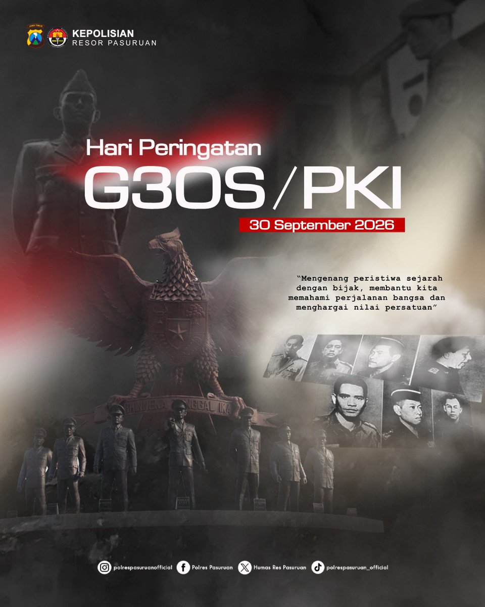 humaspandaan's tweet photo. HARI PERINGATAN G30S/PKI
"Mengenang peristiwa sejarah dengan bijak, membantu kita memahami perjalanan bangsa dan menghargai nilai persatuan"

-30 September 2026-

#PolresPasuruan
#polripresisi
#polriuntukmasyarakat https://t.co/Qn27Qed2i8