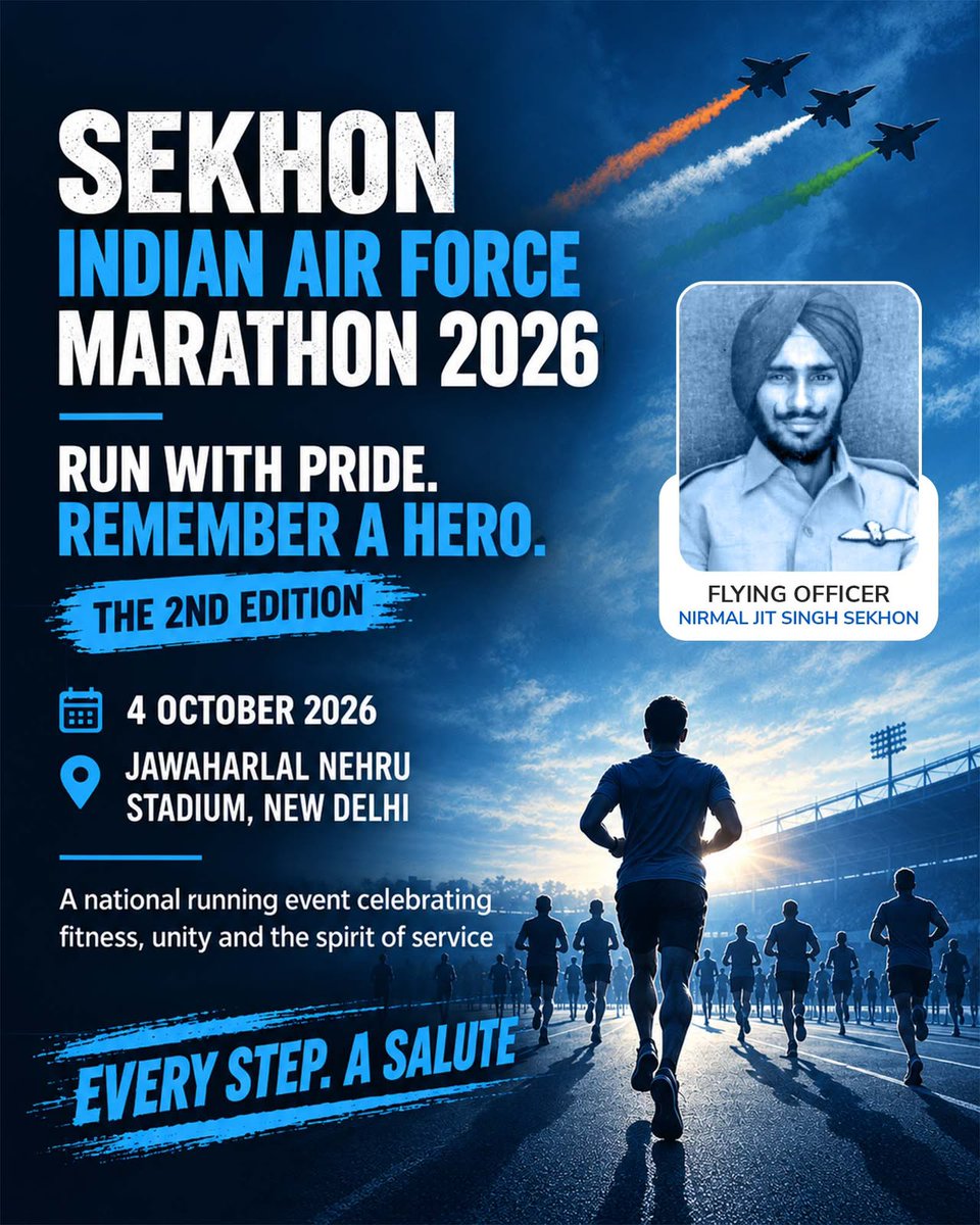 rananavend's tweet photo. The 2nd edition of the Sekhon Indian Air Force Marathon 2026 is all set for 4 October at Jawaharlal Nehru Stadium, New Delhi.
Every step. A salute. Run with pride, remember a hero
#IndianAirForce #IAF #Sekhon #Marathone https://t.co/nTb3sclK3E