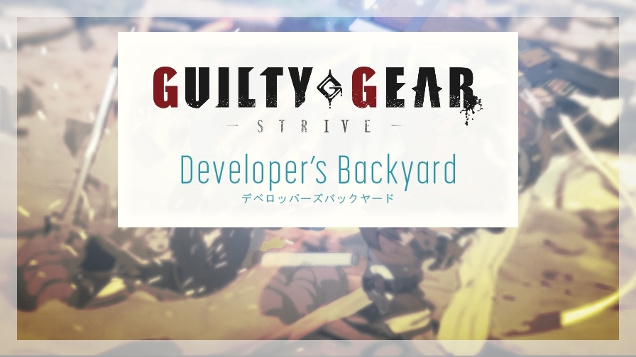 GUILTYGEAR_PR's tweet photo. 『GUILTY GEAR -STRIVE-』  第20回デベロッパーズバックヤードを公開しました。
Ver 2.00とシーズン5前半にお届けしたコンテンツを振り返りつつ、シーズン5後半、そしてその先に予定しているアップデートについてお話しします。

▼詳細はこちら 
https://t.co/5OtIBStYXx

#GGST #ギルティギア https://t.co/o5qQtuM8S2