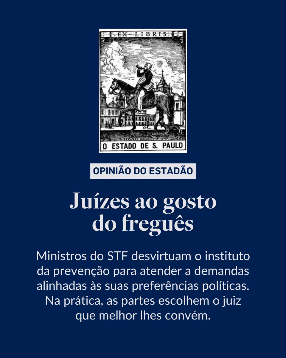Estadao's tweet photo. EDITORIAL | Juízes ao gosto do freguês – “Alguns ministros não só não disfarçam, como fazem questão de ostentar suas afinidades e antipatias políticas”. Leia o texto completo em https://t.co/HfoBa3q8UM https://t.co/1XSSpxDbfz