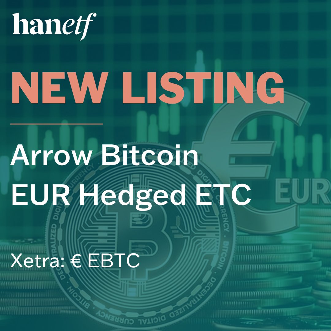 hanetf's tweet photo. 🎉 We're excited to announce the listing of Arrow Bitcoin EUR Hedged ETC on Deutsche Börse (ticker: € EBTC).

This material does not constitute a marketing document. It is not an invitation to invest and is for educational purposes only.

#Bitcoin #BitcoinETC #EURHedged #CurrencyHedging #CryptoInvesting #DigitalAssets #NewLaunch #ETC #Investing #HANetf