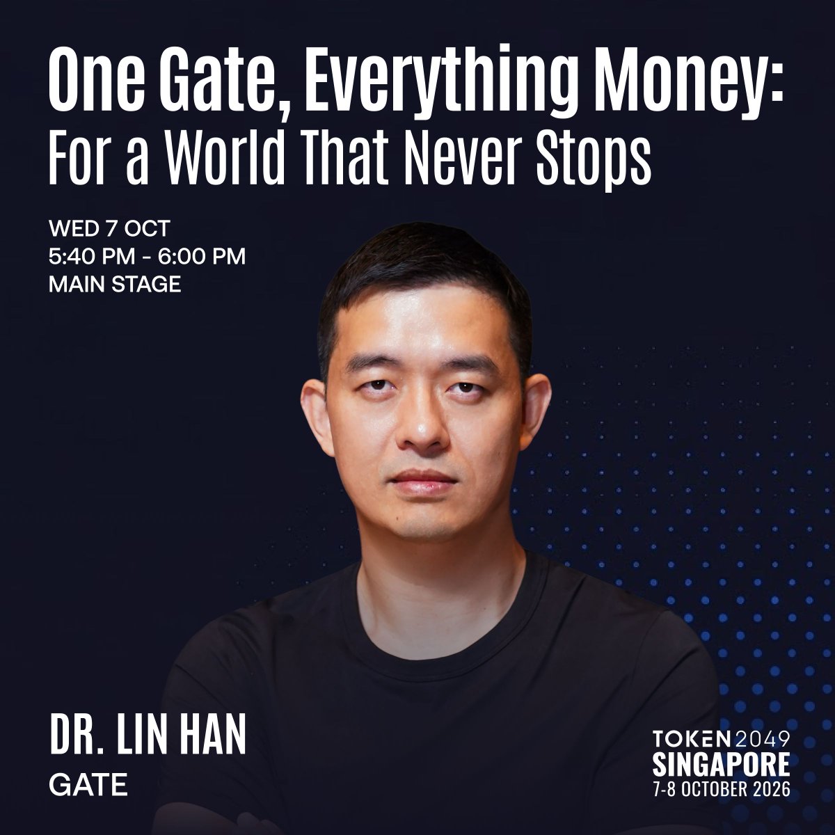 Gate's tweet photo. October 7. Something big is coming.

@Han_Gate takes over the main stage with @Max33Verstappen to unveil one of the biggest upgrades in Gate's history.

See you at TOKEN2049. 👇 https://t.co/m4tz65pv2G