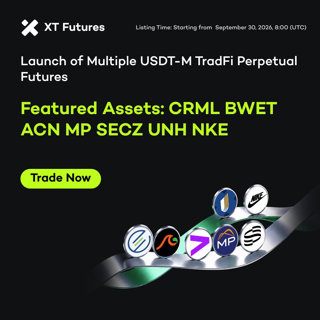 XTexchange's tweet photo. 🚀 #XTfutures New Listing Alert 🚀 #TradFi

🔥 XT will list CRMLUSDT (1-20X) , BWETUSDT (1-20X) , ACNUSDT(1-20X),  MPUSDT(1-20X) , SECZUSDT(1-20X) , UNHUSDT(1-20X), NKEUSDT(1-20X) USDT-M TradFi Perpetual Futures on September 30, 2026 (UTC).

Trade Now ⤵️ 
https://t.co/PtAs5aWmJZ https://t.co/qLVzSUKvgJ