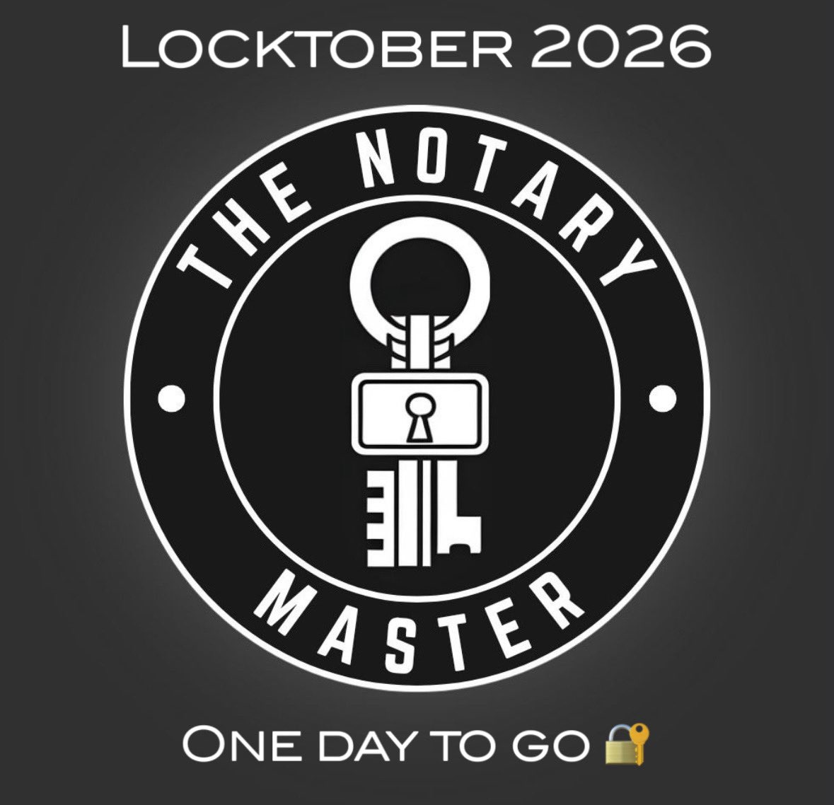 Thenotarymaster's tweet photo. One day to go until Locktober 2026 🔐 
Be sure not to miss out and get your place in this years challenge 🔥 

https://t.co/TFRtdHLdEt https://t.co/HTMiyPEzUn