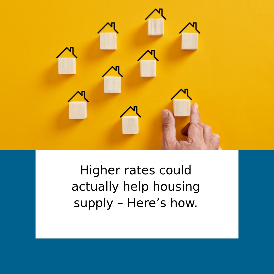 HitMam9's tweet photo. Higher rates could actually help housing supply—here’s how. https://t.co/kYtuQN0yei