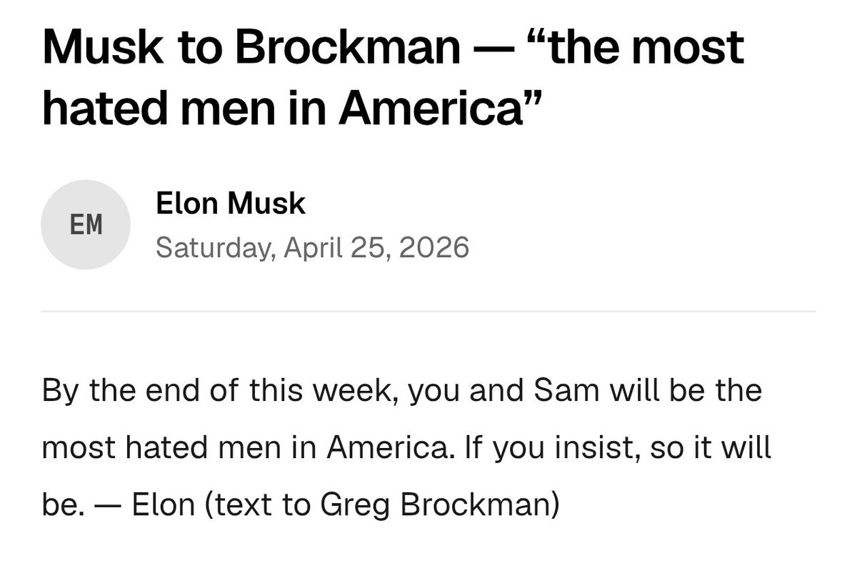 Nitish__2801's tweet photo. In 2023, Sam Altman wrote to Elon Musk:
“You’re my hero… it really fucking hurts when you publicly attack OpenAI.”
Musk’s reply: “The fate of civilization is at stake.”
Three years later, Musk texted Greg Brockman:
“You and Sam will be the most hated men in America.” https://t.co/U14UNFaVRR