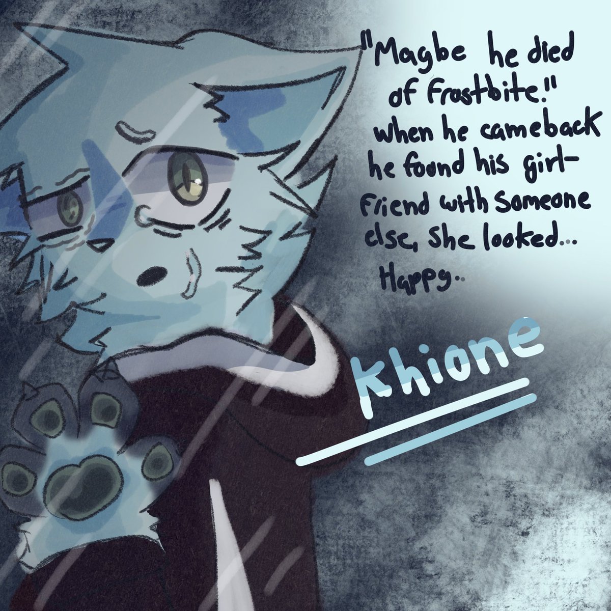 khionebi's tweet photo. I just wanted to get rid of this feeling; apparently, drawing calms me down. Maybe I'll do more like this.

Anyways… He is Khione! He lost eyesight on one of his eyes when he got frostbite, what a tragedy. https://t.co/LF7zP74jc7
