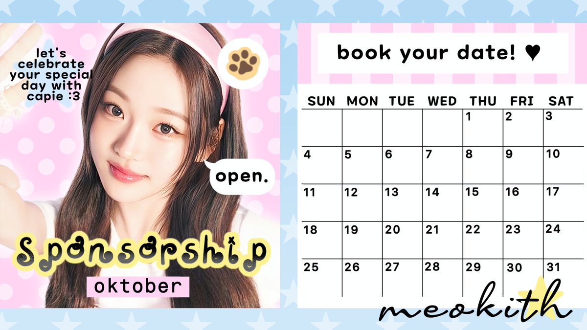 meokith's tweet photo. help repost please? thankiu 👩🏻‍🍳

hemyo everyone! ♥︎ capie sudah open sponsorship / giveaway layout untuk bulan oktober 🧁 bisa untuk berbagai event &amp; akan dapat free poster dari aku >____< yuk segera book tanggal &amp; rayakan hari spesial kamu bersama meokith :3 ⭐

#zonauangㅤ https://t.co/Yh09zOPflX