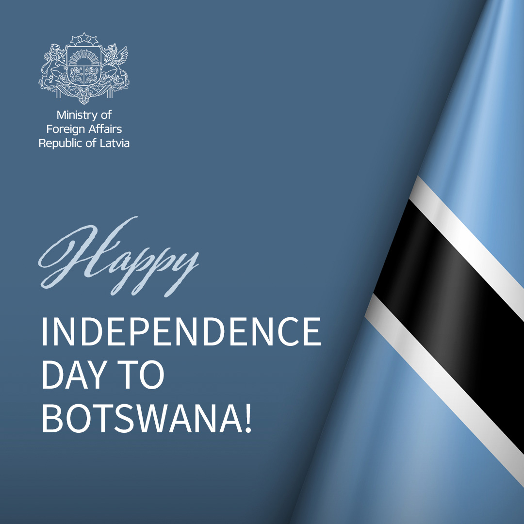 Latvian_MFA's tweet photo. Warmest wishes to Botswana 🇧🇼 on #IndependenceDay! Latvia 🇱🇻 wishes the people of Botswana continued stability, prosperity and well-being.

@BWGovernment https://t.co/anOILBnHFD