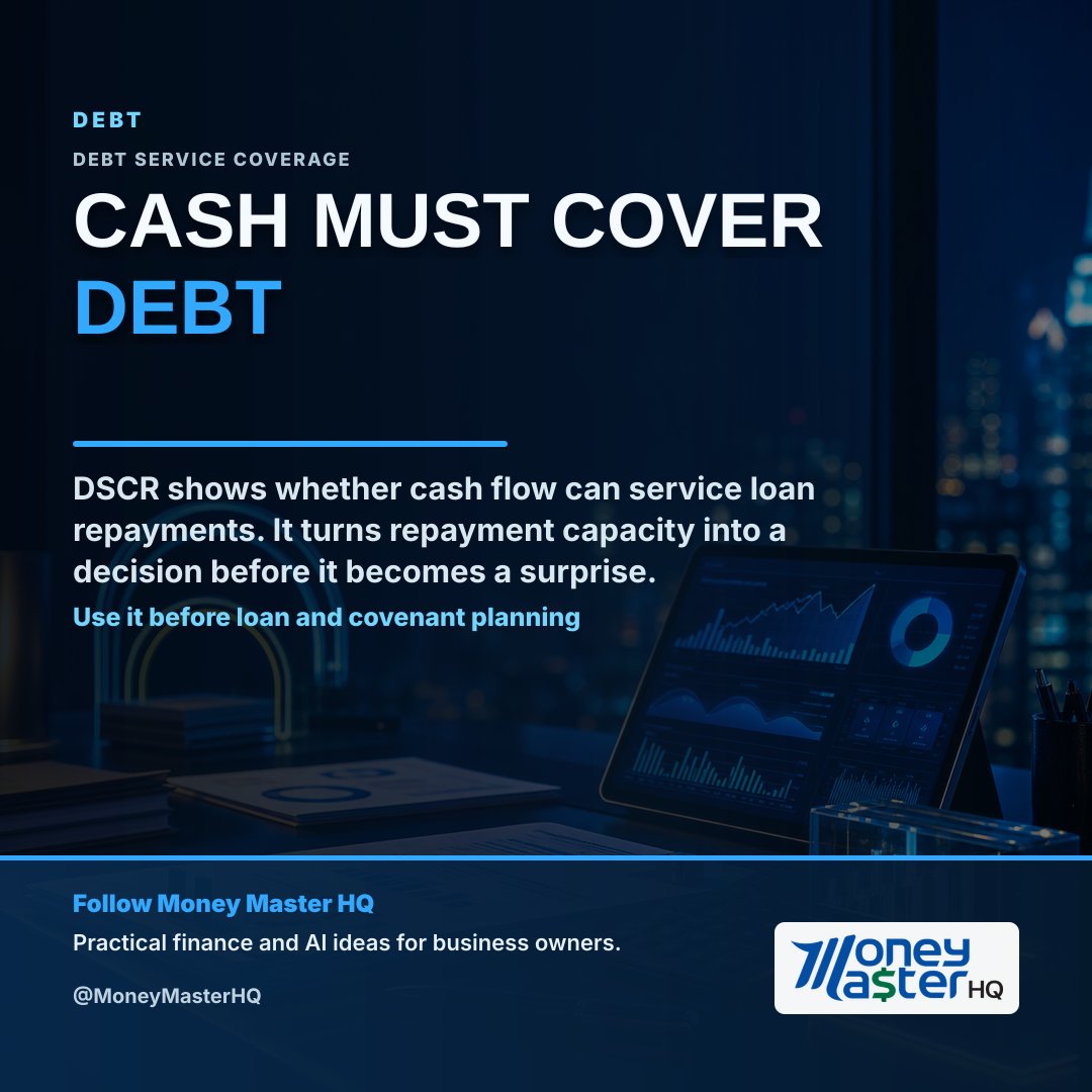 MoneyMaster_HQ's tweet photo. Debt Service Coverage: Cash Must Cover Debt. Use it before loan and covenant planning. Ratios are not decoration. They are decision filters. #MoneyMasterHQ #SMEFinance https://t.co/uTHuOWNjV1