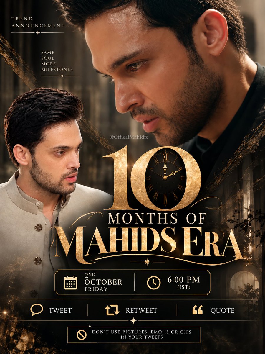TeamMahidniyazi's tweet photo. A special milestone for #MahidNiyazi is almost here!🤍✨ On 2nd October, Mahid completes 10 months, and we’re celebrating this beautiful journey with a trend at 6 PM (IST).
Get your drafts ready and join us as we celebrate 10 MONTHS OF MAHIDS ERA🖤
#ParthSamthaan #Seherhonekohai https://t.co/FtNujpb6xC
