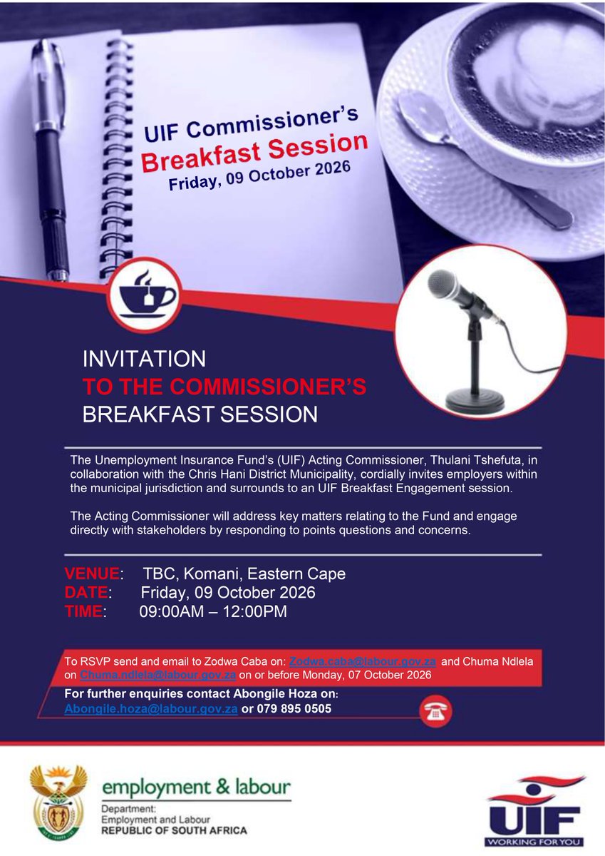 UIFBenefits's tweet photo. #UIF Commissioner @thulanitshefuta, and @deptoflabour, invite stakeholders to a UIF Commissioner's Breakfast Session which will be held in Komani, Eastern Cape on Friday, 09 October 2026.  

#UIF
#WorkingForYou
#Yazini
#PublicServiceMonth2026
#HeritageMonth2026 https://t.co/f7wl6dgpHZ