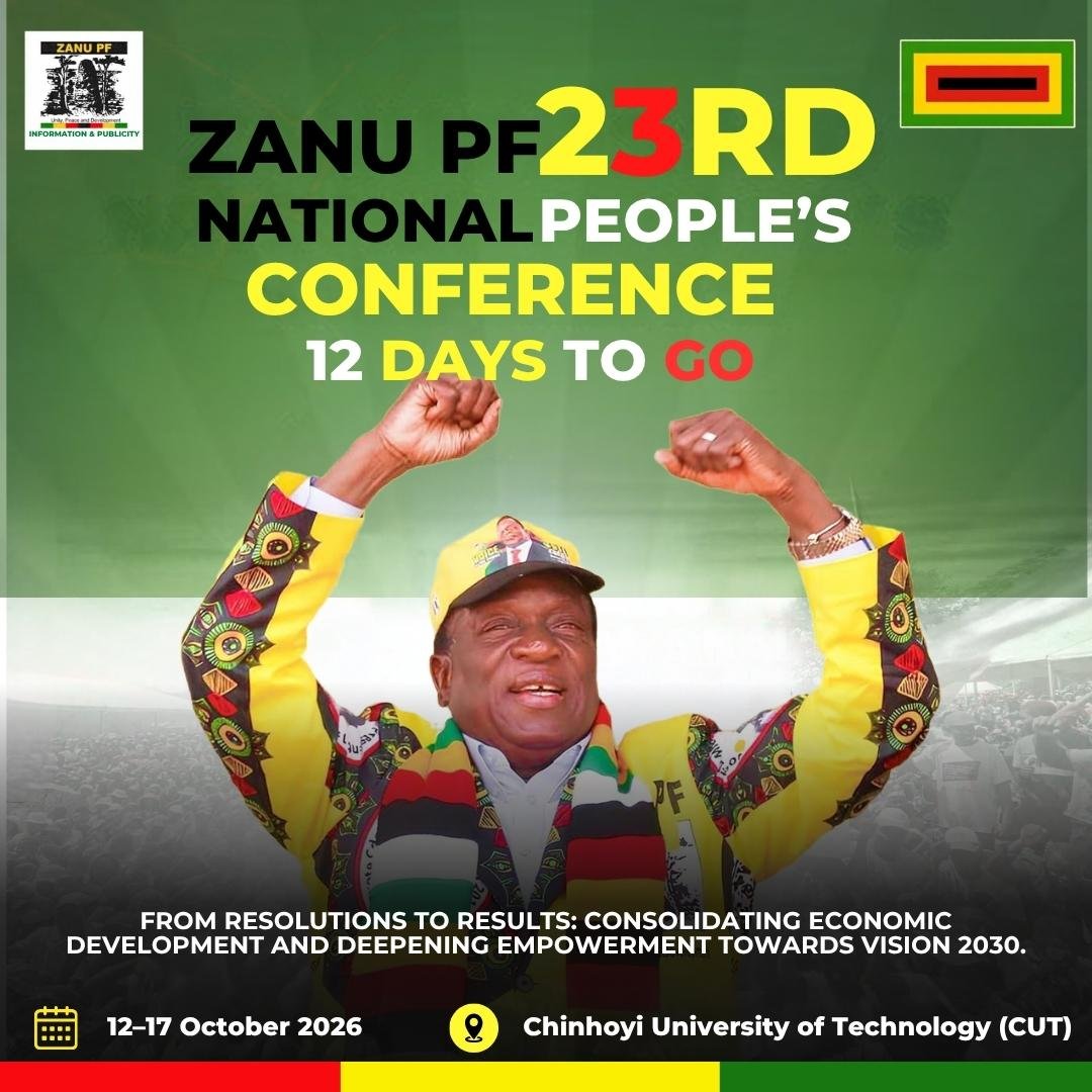 YaserIbraah's tweet photo. The road to the 23rd ZANU PF National People’s Conference is getting closer! From 12–17 October 2026, Chinhoyi becomes the centre of an important party gathering.

The preparations are gathering momentum. The anticipation is building.

Chinhoyi, are you ready? https://t.co/ldgZydSZJP