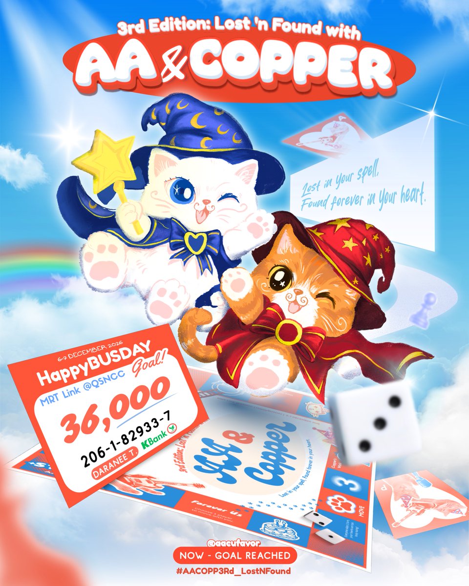 aacufavor's tweet photo. 🎸🐈 #AACOPP3Rd_LostNFound
#AAashirakorn #COPPERdechawat 

🪄 — “Lost in your spell, found forever in your heart” media project for #HappyBUSDAY2026

✦ goal: 36,000 THB
⟡ period: Now - GOAL REACHED
⟡ donation acc.: 206-1-82933-7
(DARANEE T. / KBANK)

🔖 media details 
⟡ LED MRT Link @ QSNCC
⟡ 5-6 DEC 2026

🌀 มาปล่อยใจให้ตกอยู่ในวังวนแห่งรักของเอเอและคอปเปอร์ด้วยกันนะคะ 🫸🏻💞🫷🏻