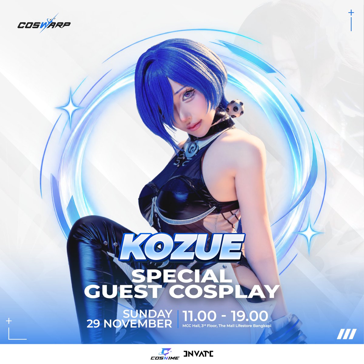 Coswarp's tweet photo. ⚡ GUEST WARPING IN !! Cosplayer คนโปรดของคุณ กำลังจะมาปรากฏตัวในโลกจริงที่ COSWARP 
📷เตรียมพบกับ KOZUE ที่จะมาร่วมสร้างสีสัน เติมเต็มบรรยากาศในพื้นที่ของ COSWARP  
📷 29 NOV 2026 
MCC HALL, THE MALL LIFESTORE BANGKAPI #COSWARP #Gaming #Cosplay https://t.co/MWmHFQoaEe