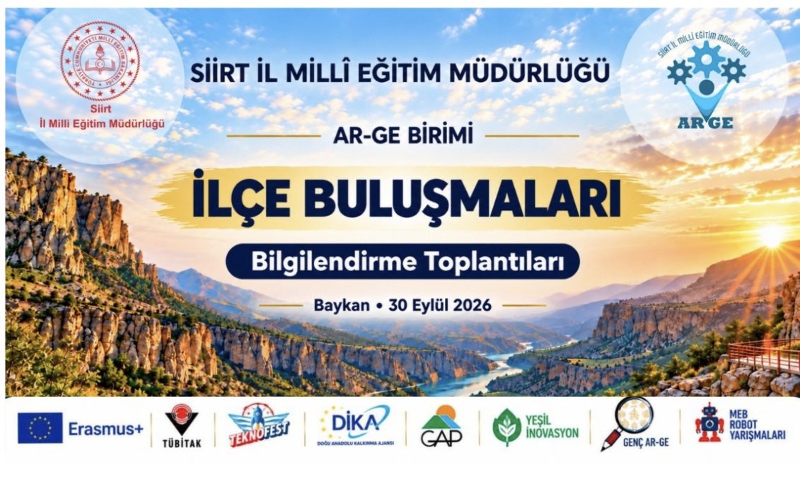 siirtmemarge's tweet photo. ✨ İLÇE BULUŞMALARI – 
PROJE BİLGİLENDİRME TOPLANTILARI BAŞLIYOR…

🖋️ Müdürlüğümüz AR-GE Birimi tarafından, ilimiz genelinde yürütülen proje ve programların daha etkin uygulanmasını sağlamak; okul yöneticilerimiz ve öğretmenlerimizi güncel proje ve destek programları hakkında bilgilendirmek amacıyla planlanan “İlçe Buluşmaları – Proje Bilgilendirme Toplantıları” başlıyor.

💻 Program kapsamında güncel proje ve destek programları, başvuru süreçleri ve uygulamaya yönelik hususlar ele alınacaktır.

📍  Baykan
📅  30 Eylül 2026

@tcmeb @Yusuf__Tekin @meb_sgb @ercanturk28 @SiirtValiligi @Dr_KemalKzlkaya @ayhanozturkmeb @saz_ilhan