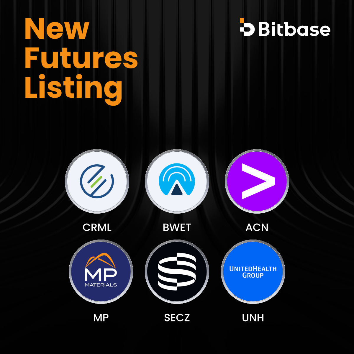Bitbase_Ex's tweet photo. 📢 #Bitbase | New Futures listing
⏰ Listing Time: 08:00 am UTC on Sep 30, 2026.
📈 Trading Pairs:CRMLUSDT, BWETUSDT, ACNUSDT, MPUSDT, SECZUSDT, UNHUSDT
More Details👇 https://t.co/daaMFg2cdt