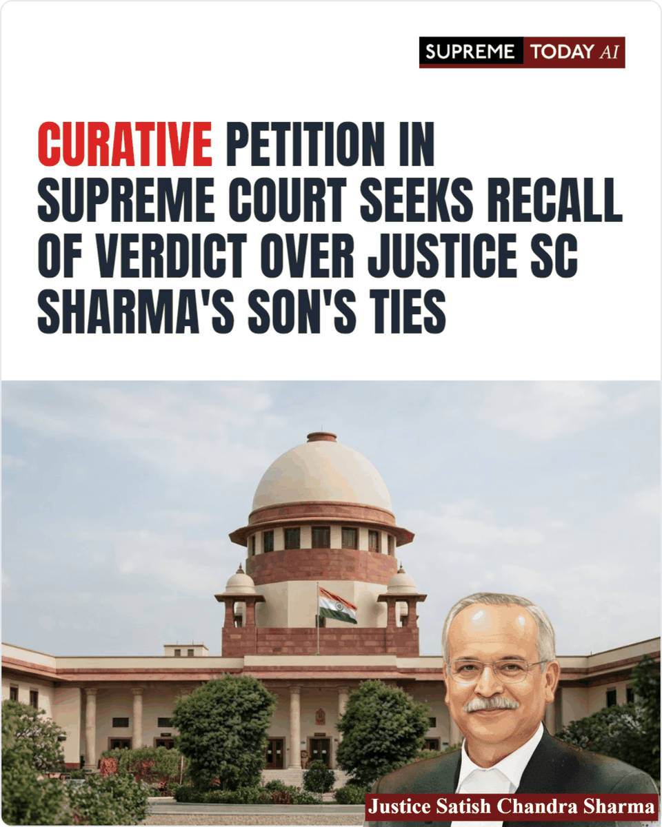 SupremeTodayAI's tweet photo. Curative petition in Supreme Court seeks recall of verdict over Justice SC Sharma's son's ties
https://t.co/PeUW6ZN18f
#SupremeCourt #ConflictOfInterest https://t.co/KFDgER5bK0
