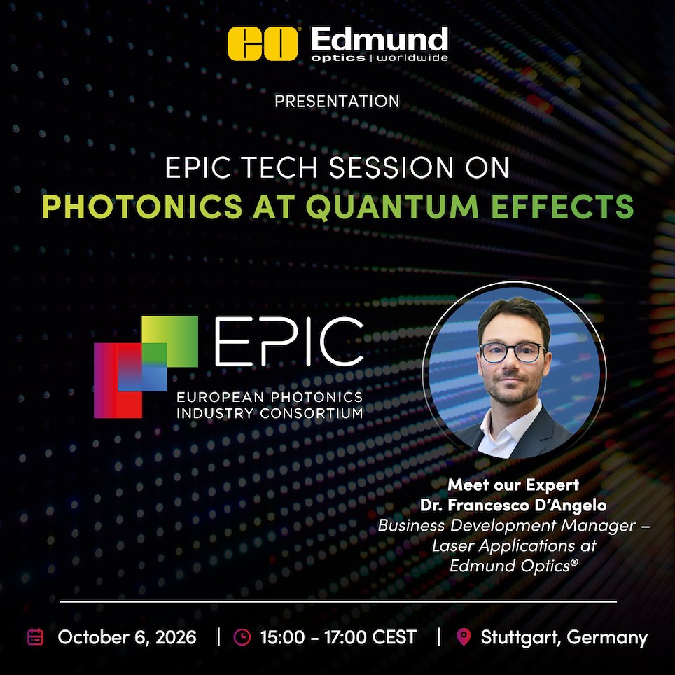 EdmundOptics's tweet photo. Scaling quantum technology? Let’s talk optics. 🔬

Join Dr. Francesco D’Angelo from Edmund Optics on October 6, 2026, at the EPIC Tech Session at Quantum Effects to explore how optical components enable scalable quantum technology.

See you in Stuttgart!

 #EdmundOptics https://t.co/Jj1OOHxCpM