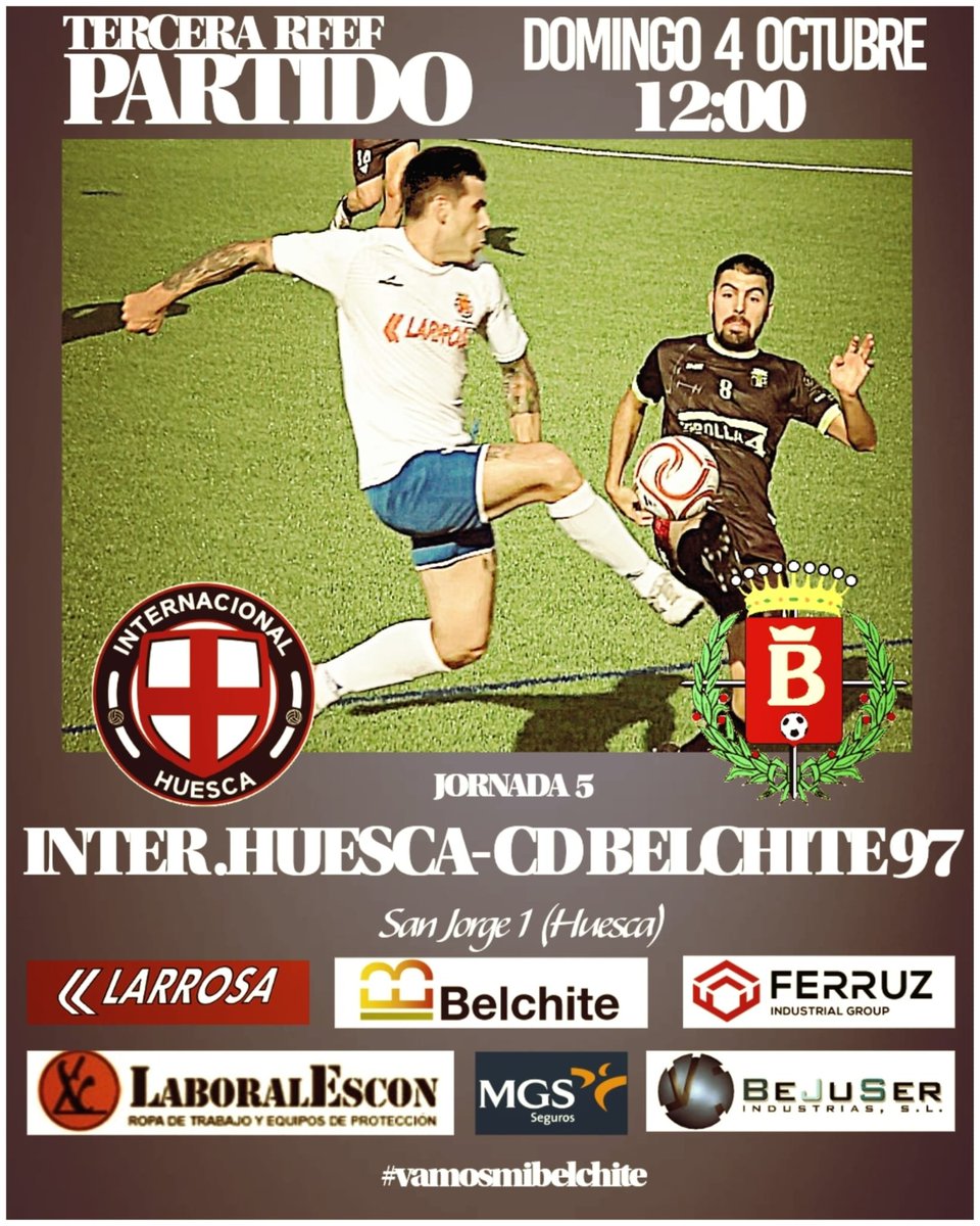 CD_Belchite97's tweet photo. PARTIDO 3ªRFEF 

📌El Domingo en horario matinal jugaremos en el Municipal San Jorge 1 contra el Internacional Huesca.

🆚️INTER.HUESCA
📅DOMINGO
🕛12:00 h
5️⃣Jornada
🏟San Jorge 1

#vamosmibelchite https://t.co/8hbkmgKEwr