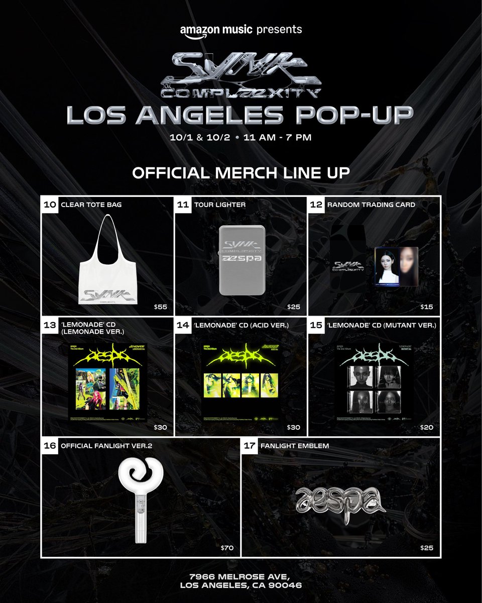 aespa_official's tweet photo. Preview to aespa's SYNK : COMPLaeXITY Tour Pop-up merch collection.
See you soon in LA, MYs!

aespa SYNK : COMPLaeXITY Tour Pop-up @ LA
7966 Melrose Ave, Los Angeles, CA
Thursday, 10/1 & Friday, 10/2
11AM - 7PM

@amazonmusic

#aespa #æspa #에스파
#SYNK_COMPLaeXITY
#aespa_SYNK_COMPLaeXITY