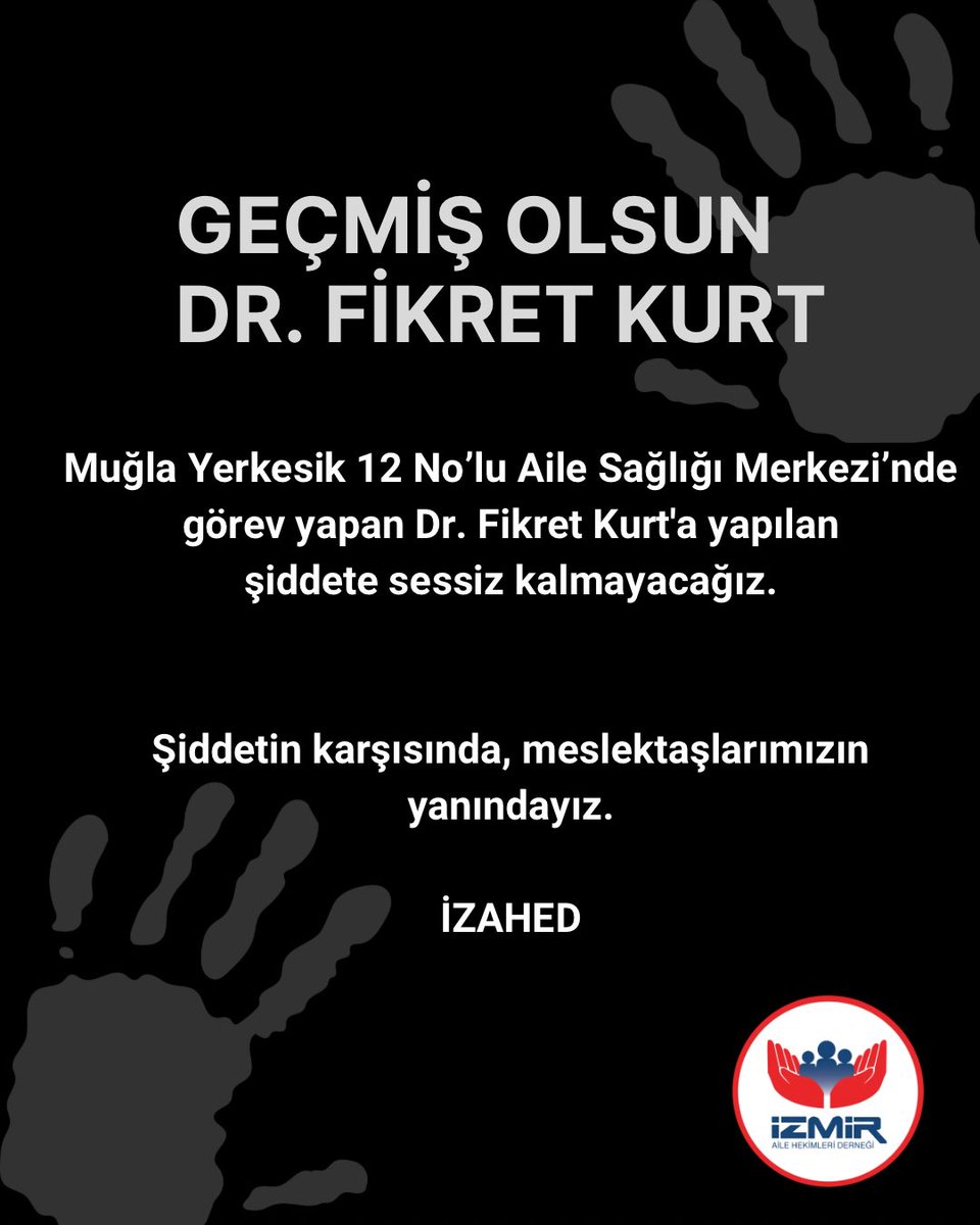 izahedorgtr's tweet photo. GEÇMİŞ OLSUN DR. FİKRET KURT

Muğla Yerkesik 12 No’lu Aile Sağlığı Merkezi’nde görev yapan Dr. Fikret Kurt’un, mesai bitiminde iki kişinin fiziksel saldırısına uğramasını şiddetle kınıyoruz.

Meslektaşımız Dr. Fikret Kurt, 2018 yılında meslektaşımız Dr. Fikret Hacıosman’ın katledilmesinin ardından, Muğla Sınırsızlık Meydanı’nda tek başına “Sağlıkta Şiddete Hayır” nöbeti tutarak sağlıkta şiddete karşı duyarlılığın güçlü bir simgesini ortaya koymuştu.

Bugün aynı meslektaşımızın şiddetin hedefi olması, sağlıkta şiddet sorununun ne denli ağır ve yakıcı olduğunu bir kez daha göstermektedir.

Hekime, sağlık çalışanına yönelik şiddetin hiçbir gerekçesi olamaz. Şiddeti normalleştiren, görmezden gelen ve caydırıcı önlemleri hayata geçirmeyen her yaklaşım karşısında sesimizi yükseltmeye devam edeceğiz.

Dr. Fikret Kurt’a geçmiş olsun dileklerimizi iletiyor, en kısa sürede sağlığına kavuşmasını diliyoruz.

Sağlıkta şiddete sessiz kalmayacağız.
Şiddetin karşısında, meslektaşlarımızın yanındayız.

İZAHED