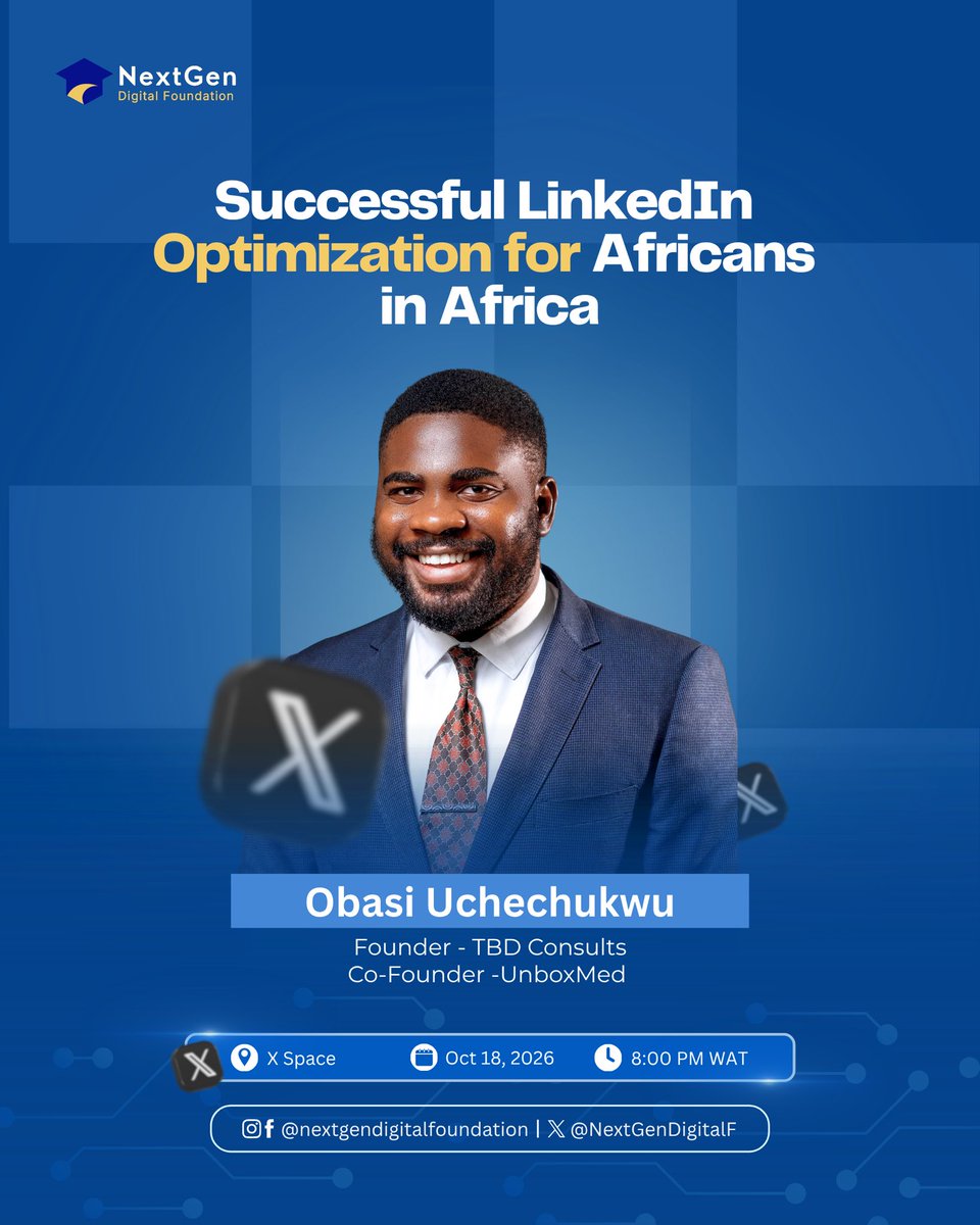 NextGenDigitalF's tweet photo. Your LinkedIn profile can be more than a CV. It can open doors to global opportunities.

Join Obasi Uchechukwu, Founder of TBD Consults &amp; Co-Founder of UnboxMed, for an X Space on:

“Successful LinkedIn Optimization for Africans in Africa.” https://t.co/27bkJu36nS